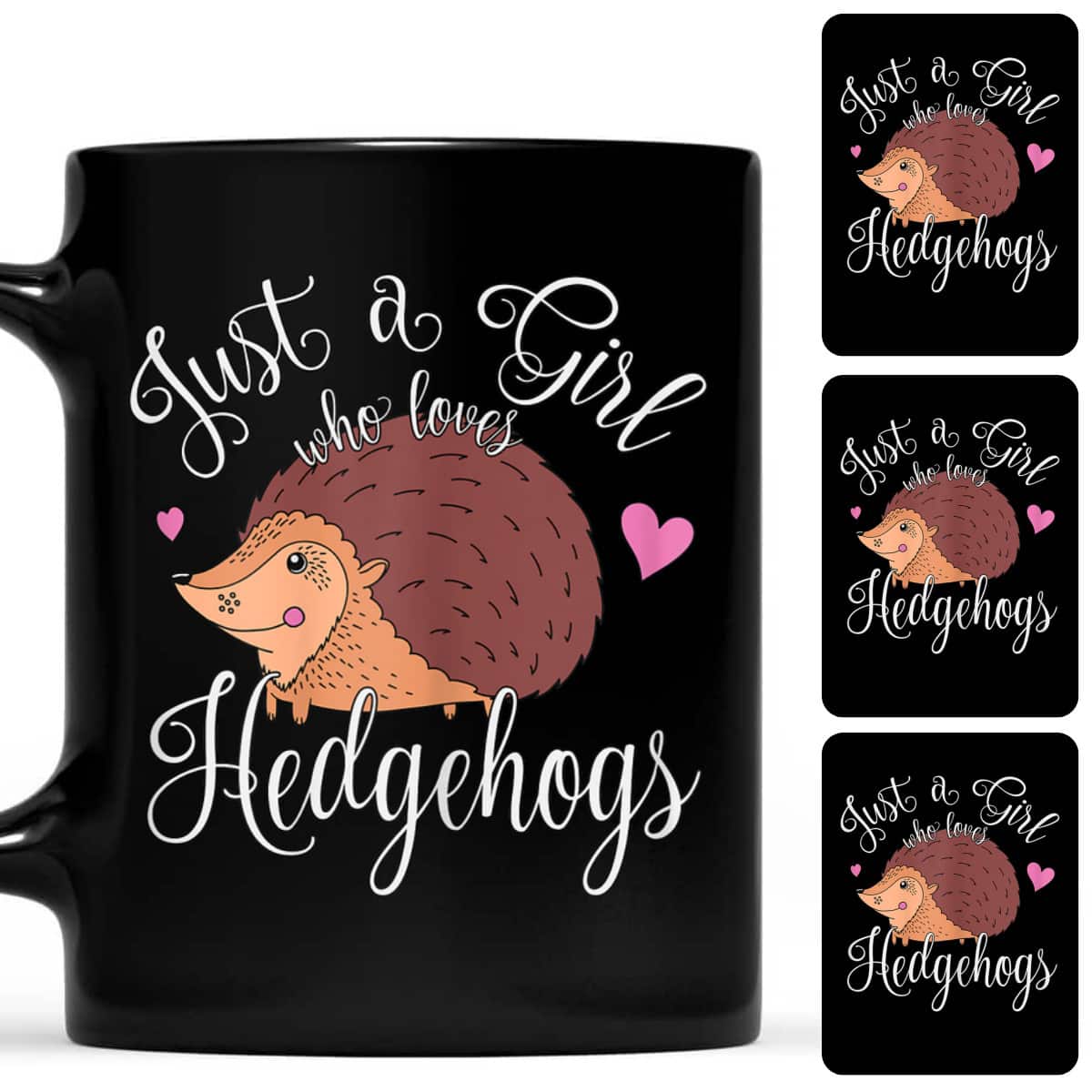 Just A Girl Who Loves Hedgehogs Owner Gift T-Shirt