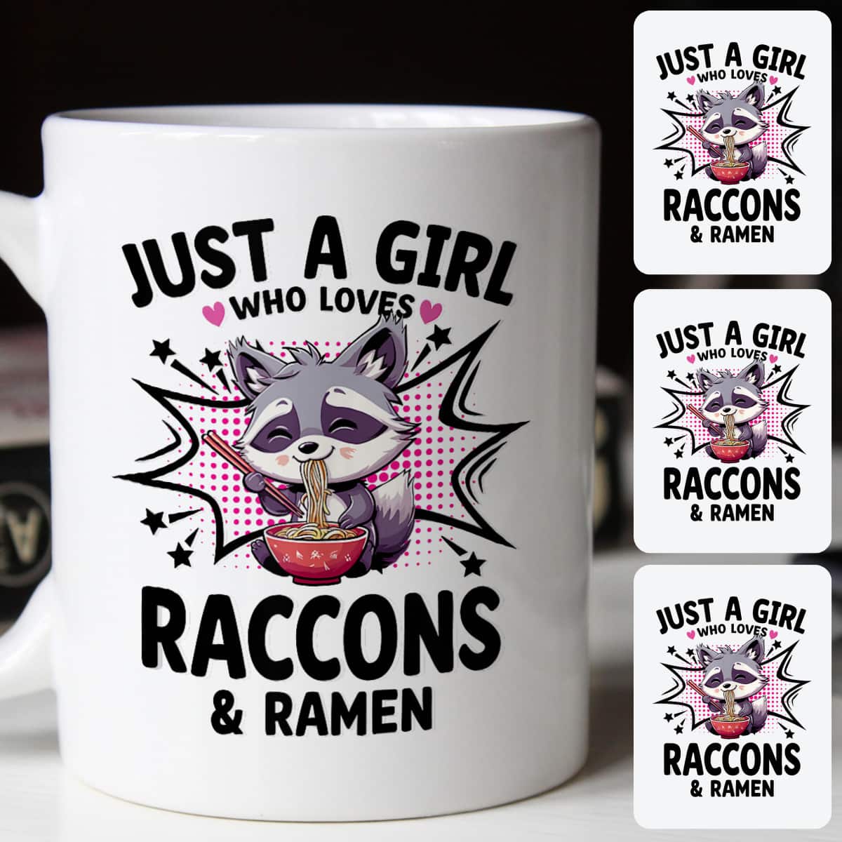 Just A Girl Who Loves Raccons And Ramen T-Shirt Just A Girl Who Loves Raccons And Ramen T-Shirt