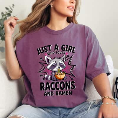 Just A Girl Who Loves Raccons And Ramen T-Shirt