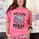 Just A Girl Who Loves Koalas And Ramen T-Shirt Just A Girl Who Loves Koalas And Ramen T-Shirt