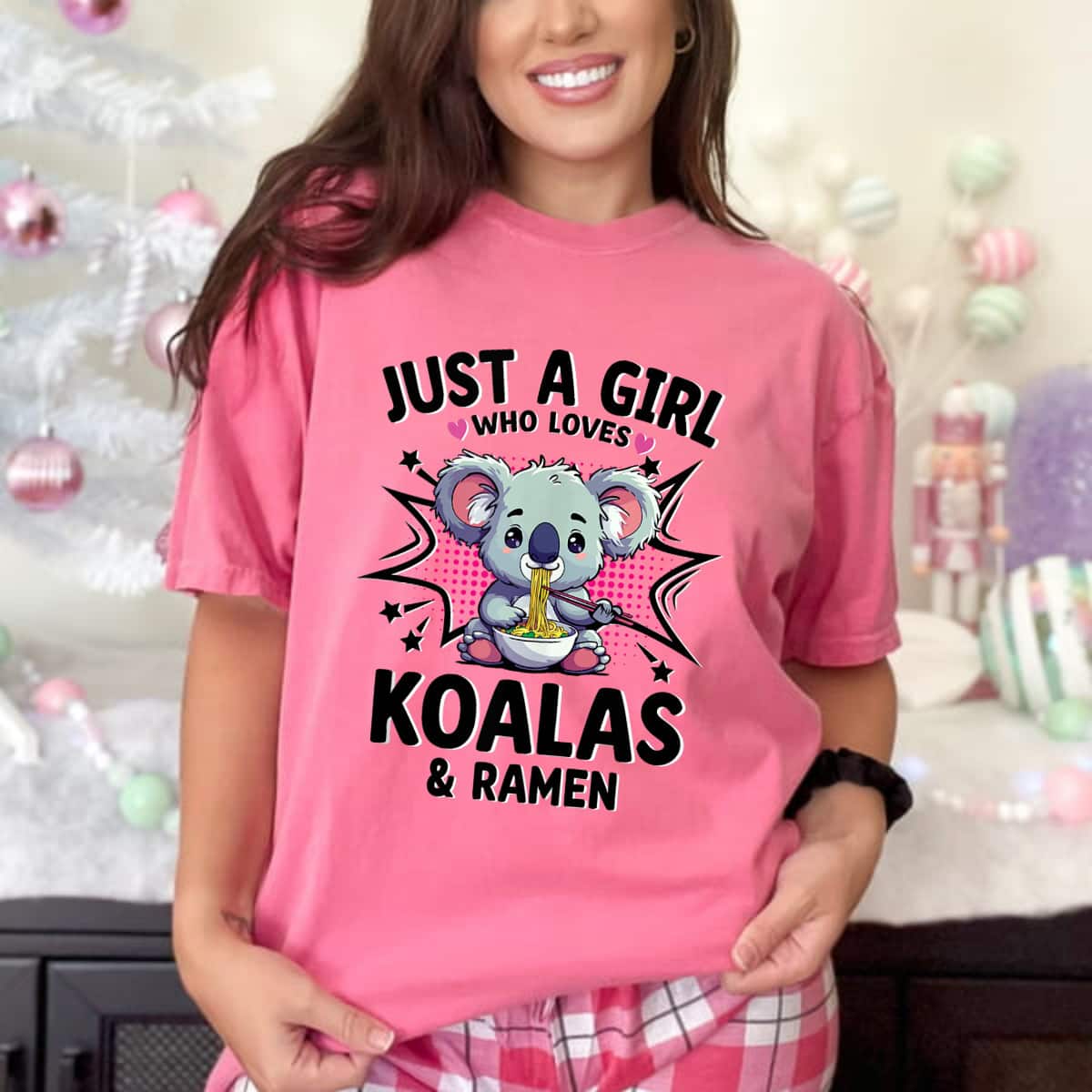 Just A Girl Who Loves Koalas And Ramen T-Shirt Just A Girl Who Loves Koalas And Ramen T-Shirt