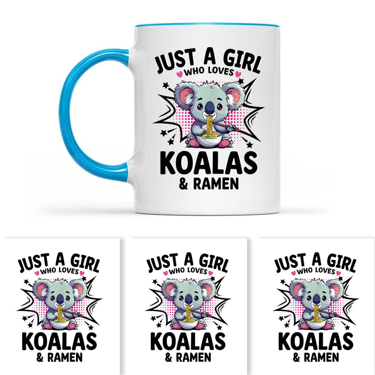 Just A Girl Who Loves Koalas And Ramen T-Shirt Just A Girl Who Loves Koalas And Ramen T-Shirt