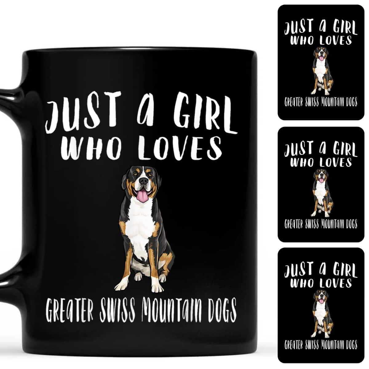 Im Just A Girl Who Loves Greater Swiss Mountain Dogs Lover T-Shirt Im Just A Girl Who Loves Greater Swiss Mountain Dogs Lover T-Shirt
