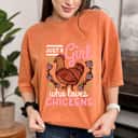 Chicken Lover Just A Girl Who Loves Chickens T-Shirt