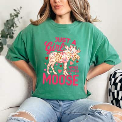 Just A Girl Who Loves Moose Funny Moose Lover T-Shirt
