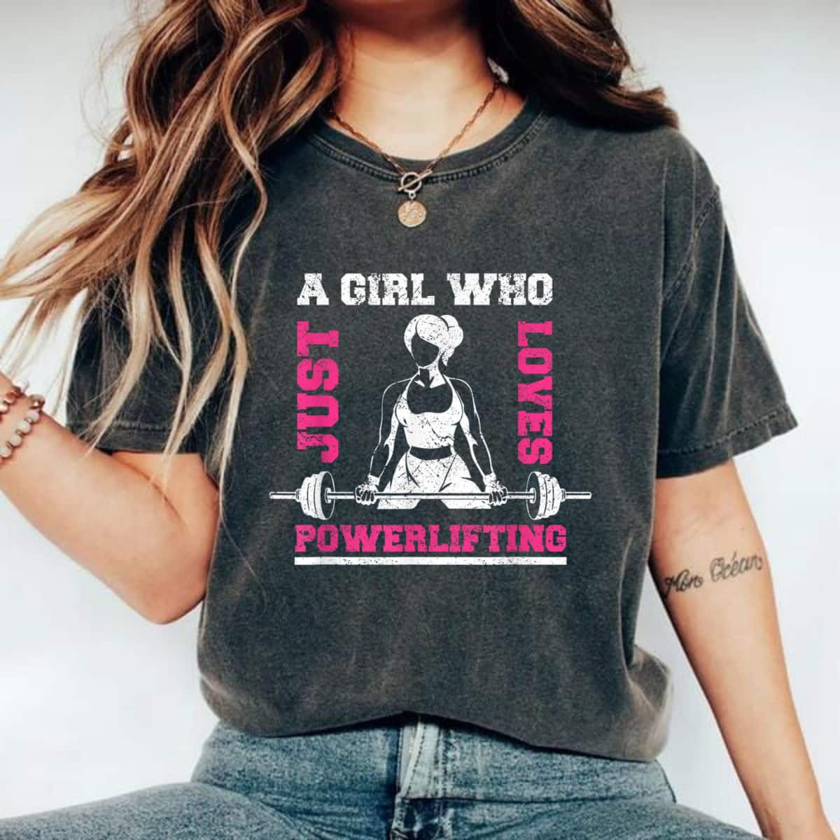 Funny Powerlifter Just A Girl Who Loves Powerlifting T-Shirt Funny Powerlifter Just A Girl Who Loves Powerlifting T-Shirt