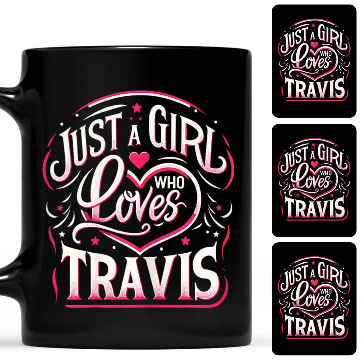 Just A Girl Who Loves TRAVIS Cute TRAVIS T-Shirt