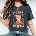 Funny Bobcat Animal Just A Girl Who Loves Bobcats T-Shirt