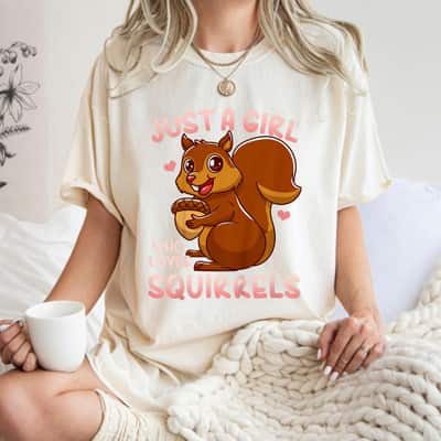 Kids Squirrel Just A Girl Who Loves Squirrels Funny Gift T-Shirt