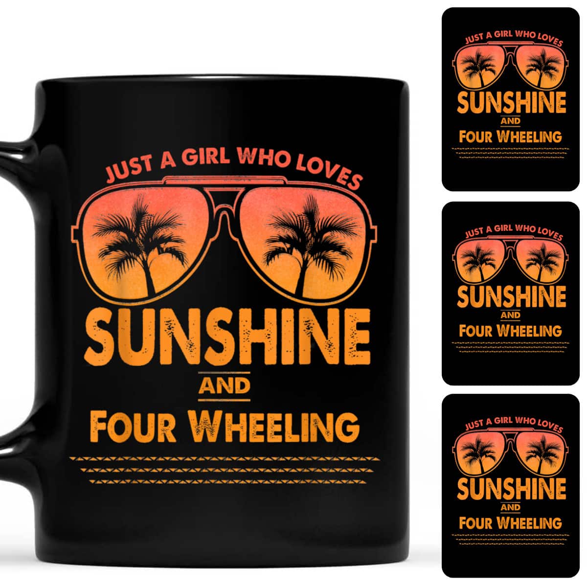 Just A Girl Who Loves Sunshine And Four Wheeling T-Shirt Just A Girl Who Loves Sunshine And Four Wheeling T-Shirt