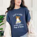 Just A Girl Who Loves Dogs And Books Reading Dog Puppy Lover T-Shirt