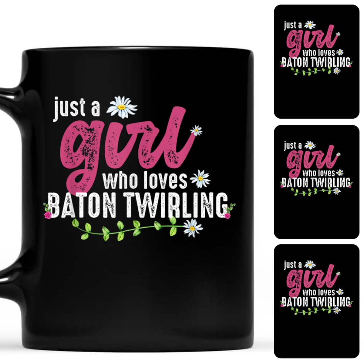 Just A Girl Who Loves Baton Twirling Baton Twirler T-Shirt