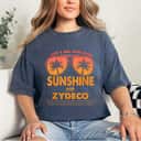 Just A Girl Who Loves Sunshine And Zydeco T-Shirt Just A Girl Who Loves Sunshine And Zydeco T-Shirt