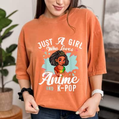 American Teen Just A Girl Who Loves Anime And K-pop T-Shirt