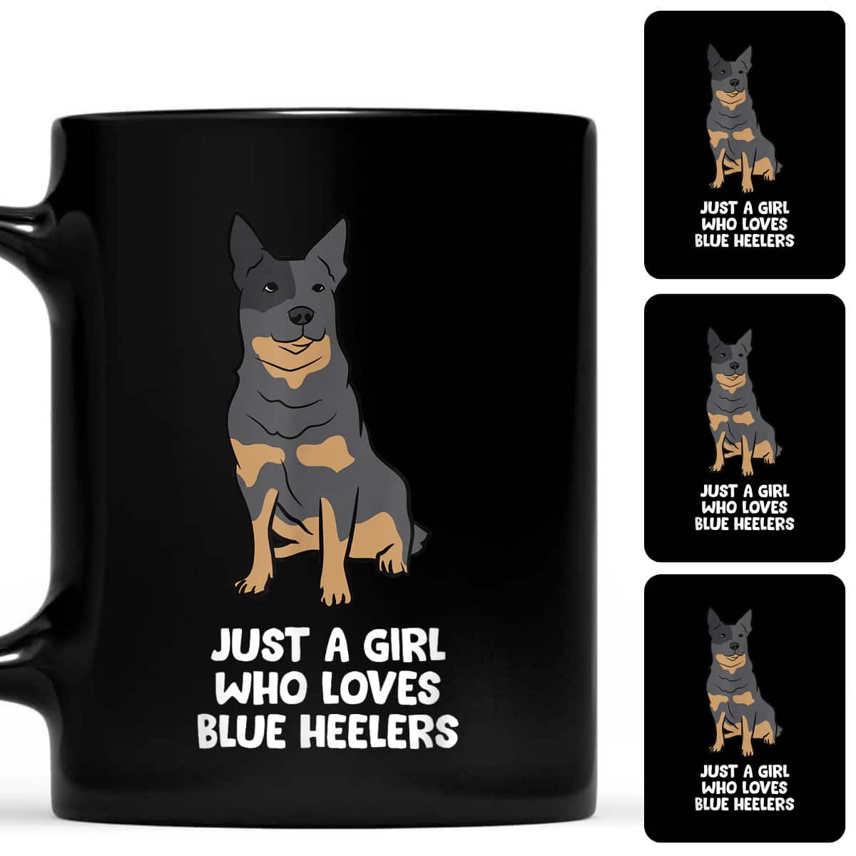 Just A Girl Who Loves Blue Heeler Dogs T-Shirt