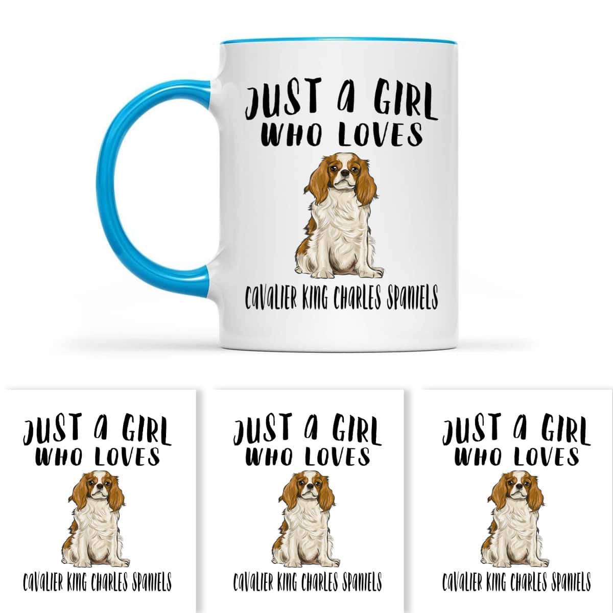 Im Just A Girl Who Loves Cavalier King Charles Spaniels T-Shirt