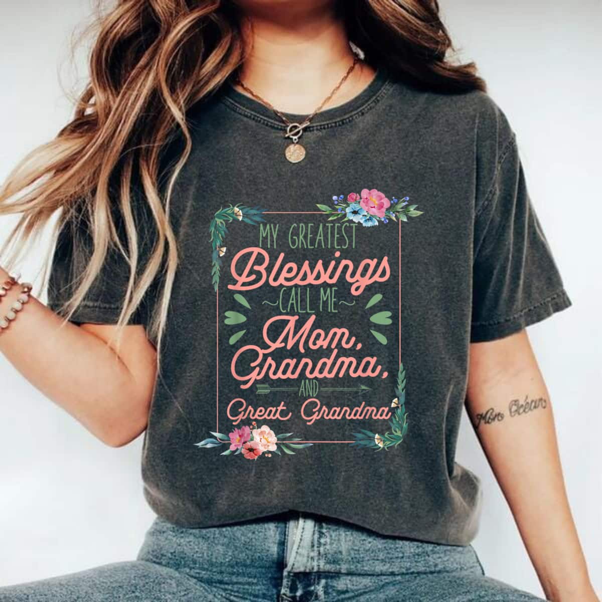 Mother's Day Mother Greatest Blessings Grandma Great Grandma Gift T-Shirt Mother's Day Mother Greatest Blessings Grandma Great Grandma Gift T-Shirt