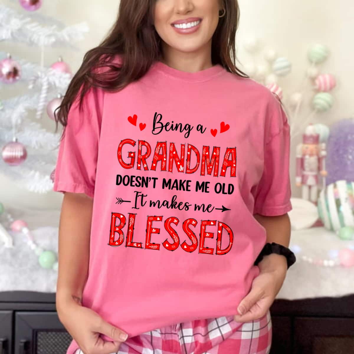 Mother's Day Being A Grandma Doesnt Make Me Old Blessed Mothers Day Gift T-Shirt Mother's Day Being A Grandma Doesnt Make Me Old Blessed Mothers Day Gift T-Shirt