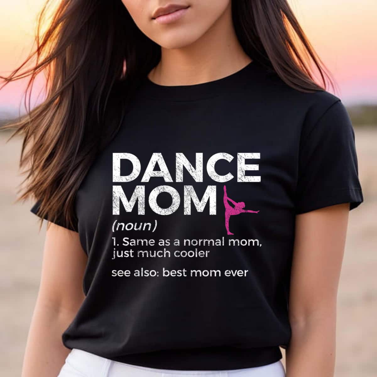 Mother's Day Funny Dance Mother Definition Best Mom Ever Gift T-Shirt Mother's Day Funny Dance Mother Definition Best Mom Ever Gift T-Shirt