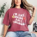 Mother's Day Retro Groovy Im AMY Doing AMY Things Funny Gift T-Shirt Mother's Day Retro Groovy Im AMY Doing AMY Things Funny Gift T-Shirt