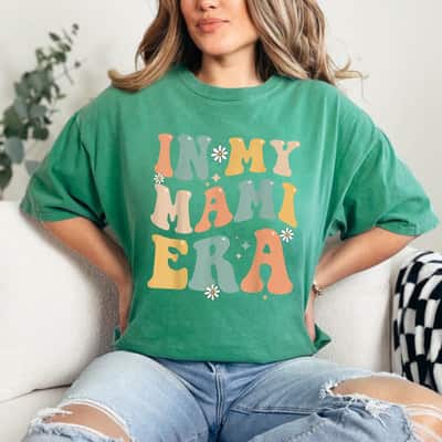 Mother's Day In My Mami Era Lover Groovy Retro Mom Funny Gift T-Shirt