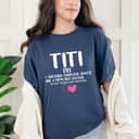 Mother's Day Titi Definition Best Aunt Ever Grandma Party Gift T-Shirt Mother's Day Titi Definition Best Aunt Ever Grandma Party Gift T-Shirt