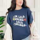 Mother's Day Retro Groovy Im Leia Doing Leia Things Funny Gift T-Shirt
