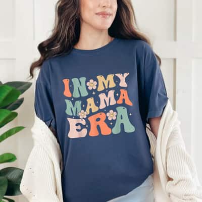 Mother's Day In My Mama Era Retro Groovy Funny Mom Mommy Gift T-Shirt