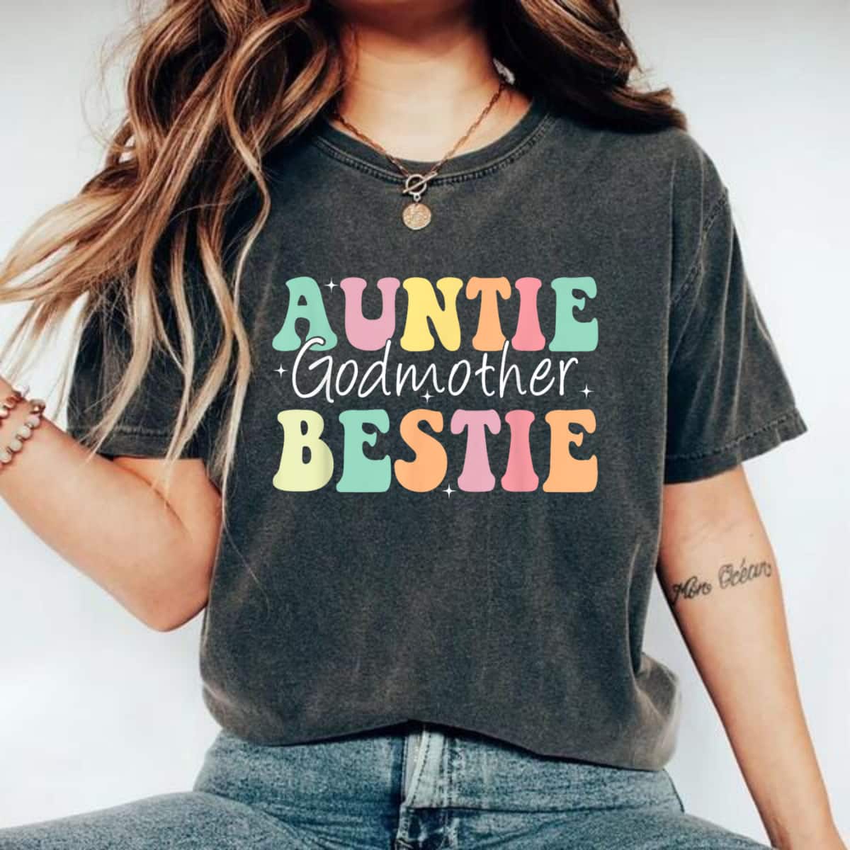 Mother's Day Auntie Godmother Bestie Funny Aunt God Mother Bestie Gift T-Shirt Mother's Day Auntie Godmother Bestie Funny Aunt God Mother Bestie Gift T-Shirt