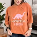 Mother's Day Naunee Saurus Grandma Thanksgiving Christmas Gift T-Shirt Mother's Day Naunee Saurus Grandma Thanksgiving Christmas Gift T-Shirt