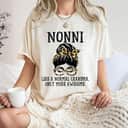 Mother's Day Nonni Like A Normal Grandma Only More Awesome Gift T-Shirt