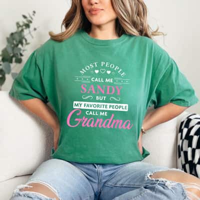 Sandy Name Grandma Mothers Day Gift T-Shirt