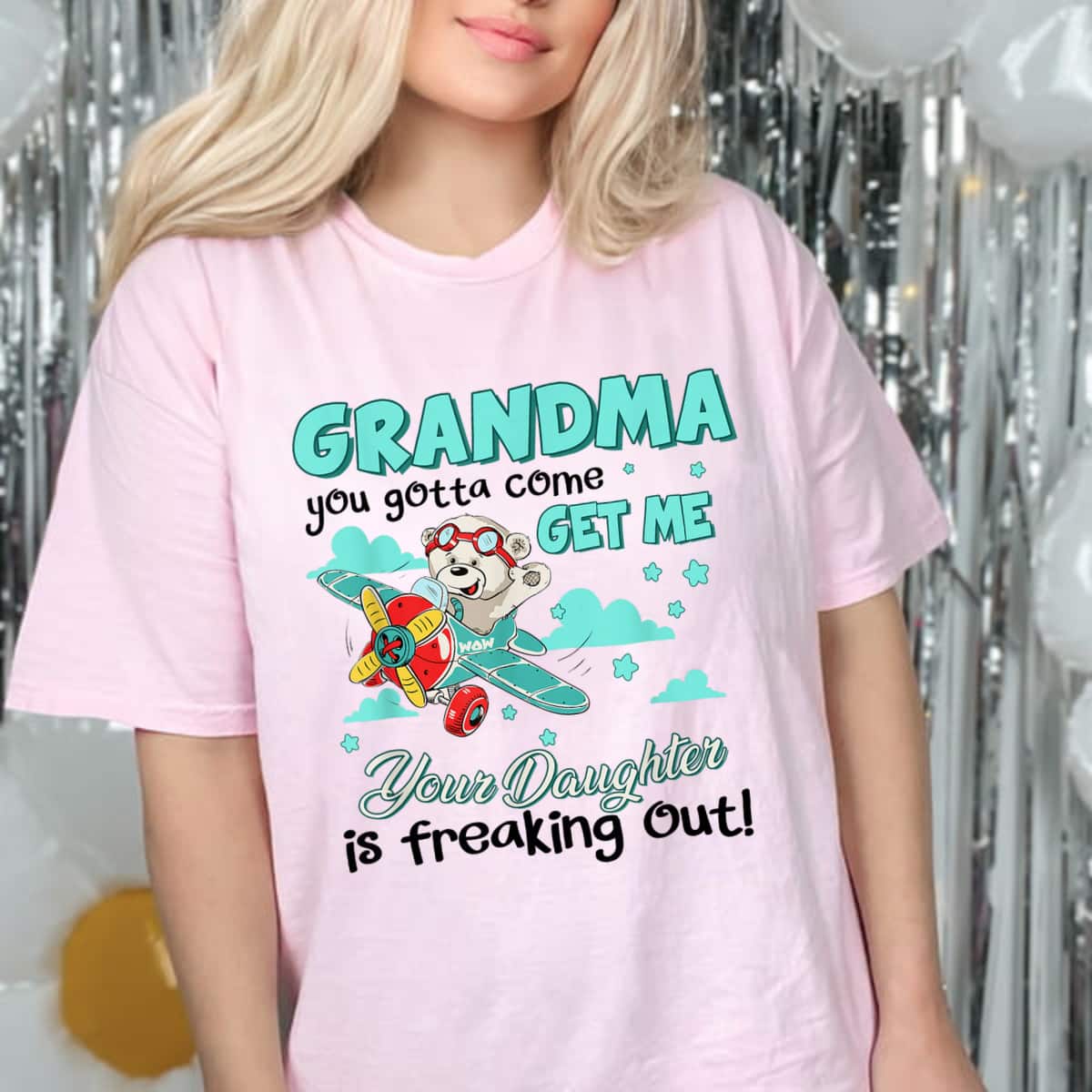 Grandma Your Daughter Is Freaking Out Cute Bear Mothers Day T-Shirt Grandma Your Daughter Is Freaking Out Cute Bear Mothers Day T-Shirt