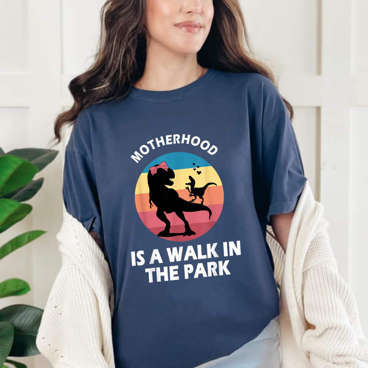 Motherhood Like A Walk In The Park Funny Mothers Day New Mom T-Shirt Motherhood Like A Walk In The Park Funny Mothers Day New Mom T-Shirt