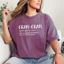 Gram-Gram Mother's Day For Grandma Gram-Gram T-Shirt