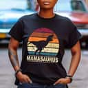 Mamasaurus Rex Dinosaur Family Mother Dino Mama Saurus T-Shirt