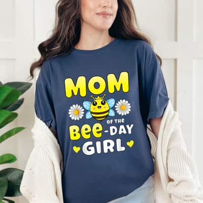 Mom Of The Bee Day Girl Matching Bee Birthday Party T-Shirt