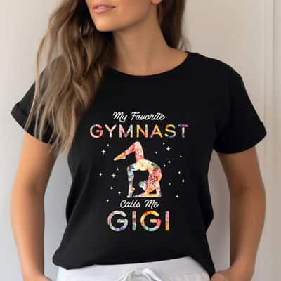 My Favorite Gymnast Calls Me Gigi Mother's Day T-Shirt