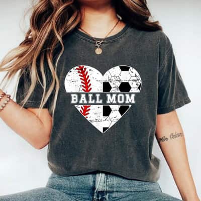 Ball Mom Heart Soccer Baseball Mom Soccer Baseball Mama T-Shirt