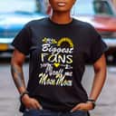 My Biggest Fan Call Me MomMom Grandma Gifts Mothers Day T-Shirt