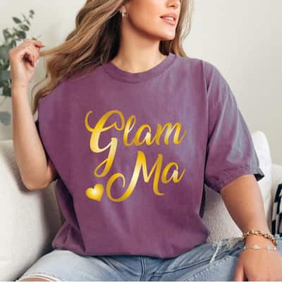 Mother's Day Glam Ma Heart Mommy Grandma Gifts T-Shirt
