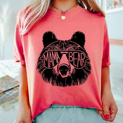Mama Bear Face Sunglasses Mother Mom Mommy Mother's Day T-Shirt