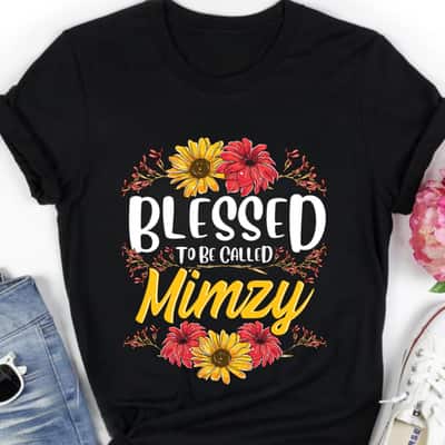 Blessed To Be Called Mimzy Cute Floral Mother's Day T-Shirt
