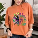 In World Full Of Grandmas Be A Nonny Sunflower Mother's Day T-Shirt
