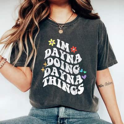 Retro Groovy Im Dayna Doing Dayna Things Funny Mother's Day T-Shirt