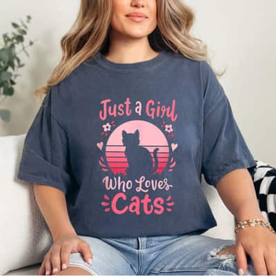Cat Just A Girl Who Loves Cats T-Shirt