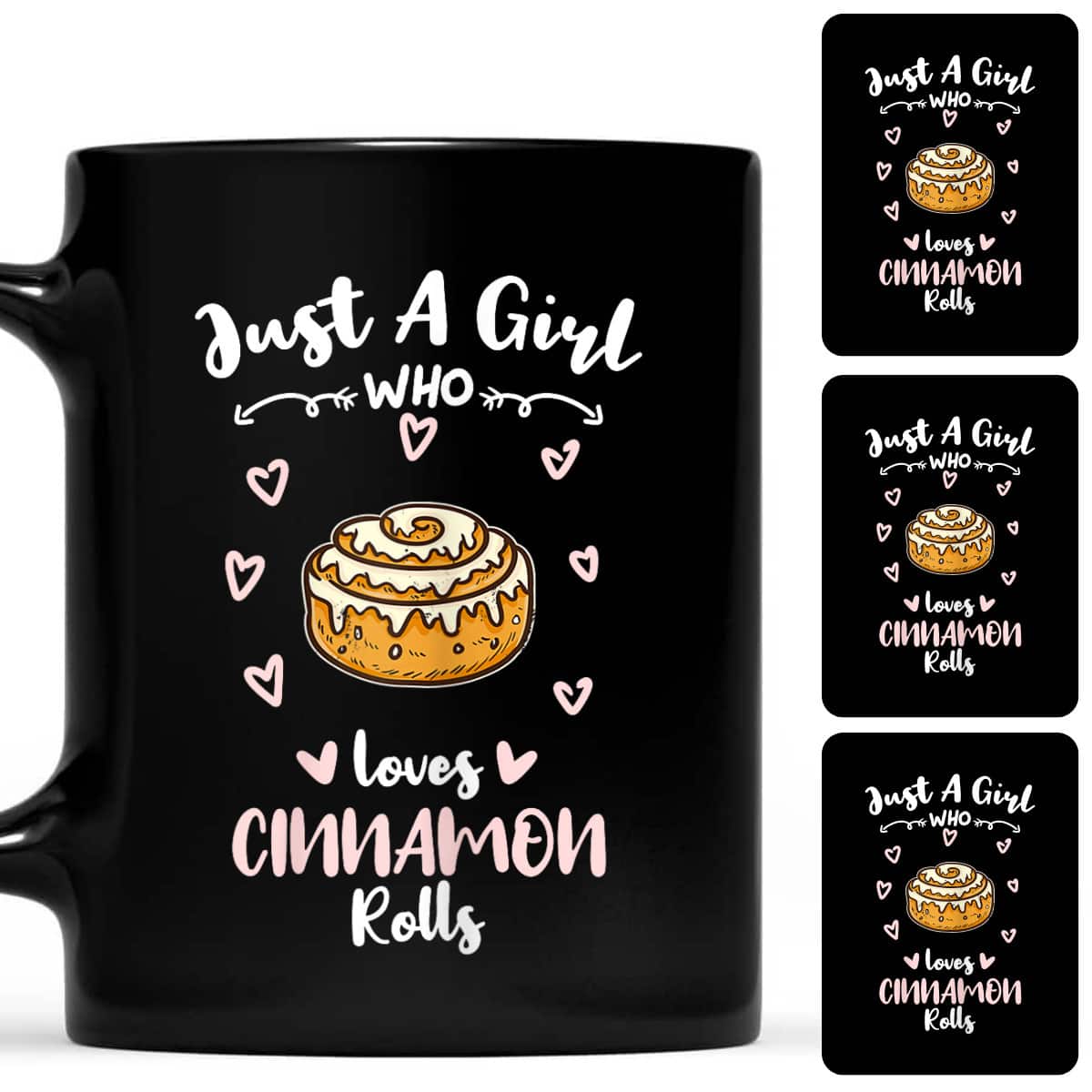 Just A Girl Who Loves Cinnamon Rolls T-Shirt