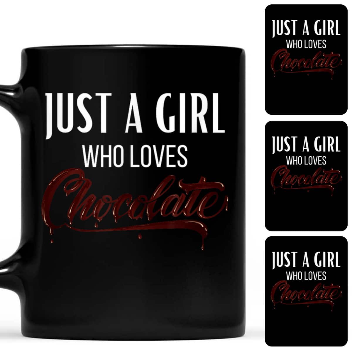 Just A Girl Who Loves Chocolate Funny Chocolate Lover T-Shirt Just A Girl Who Loves Chocolate Funny Chocolate Lover T-Shirt