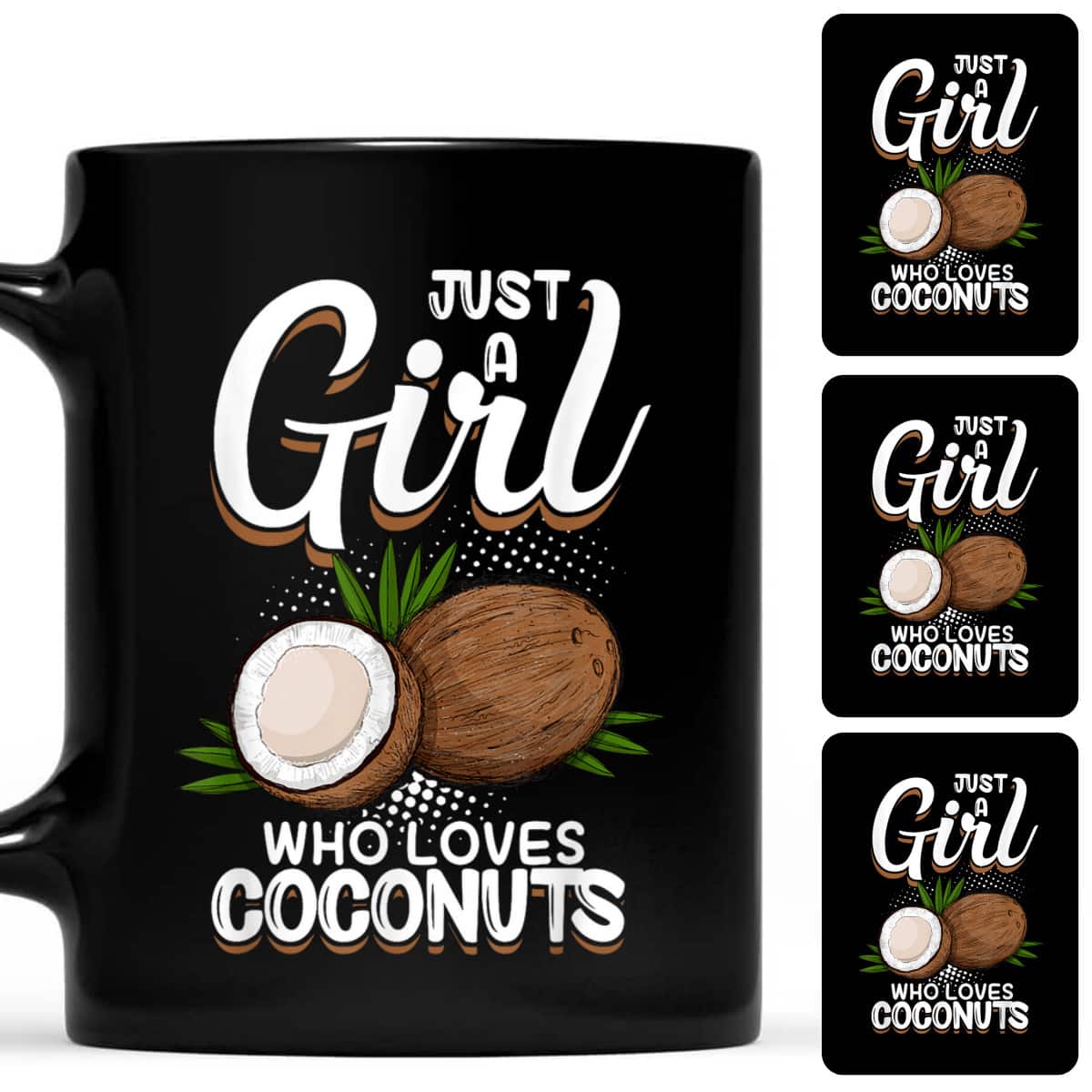 Just A Girl Who Loves Coconuts T-Shirt Just A Girl Who Loves Coconuts T-Shirt