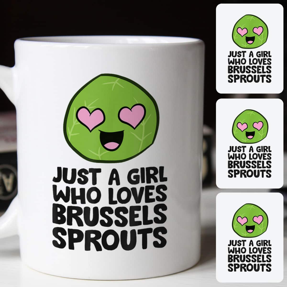 Just A Girl Who Loves Brussels Sprouts T-Shirt